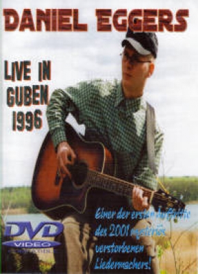 DANIEL EGGERS - Live in Guben DVD